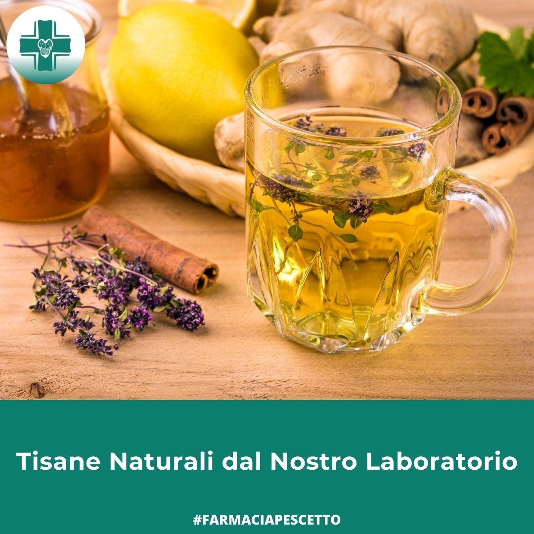 Tisane Naturali dal nostro Laboratorio